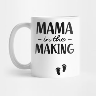 Pregnancy - Mama in the making Mug